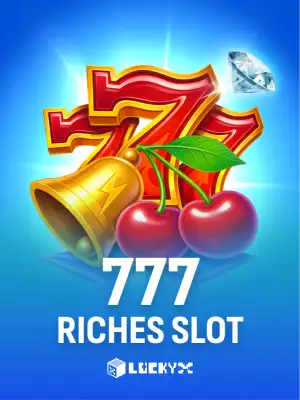 777 Riches Slot